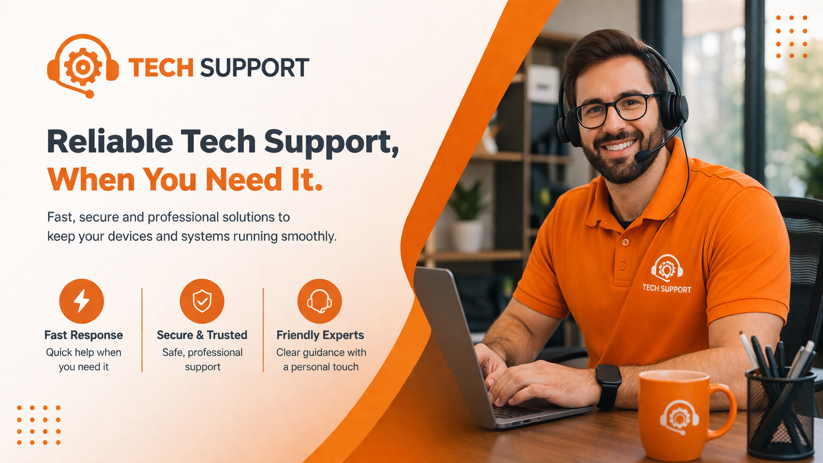 Reliable Tech Support